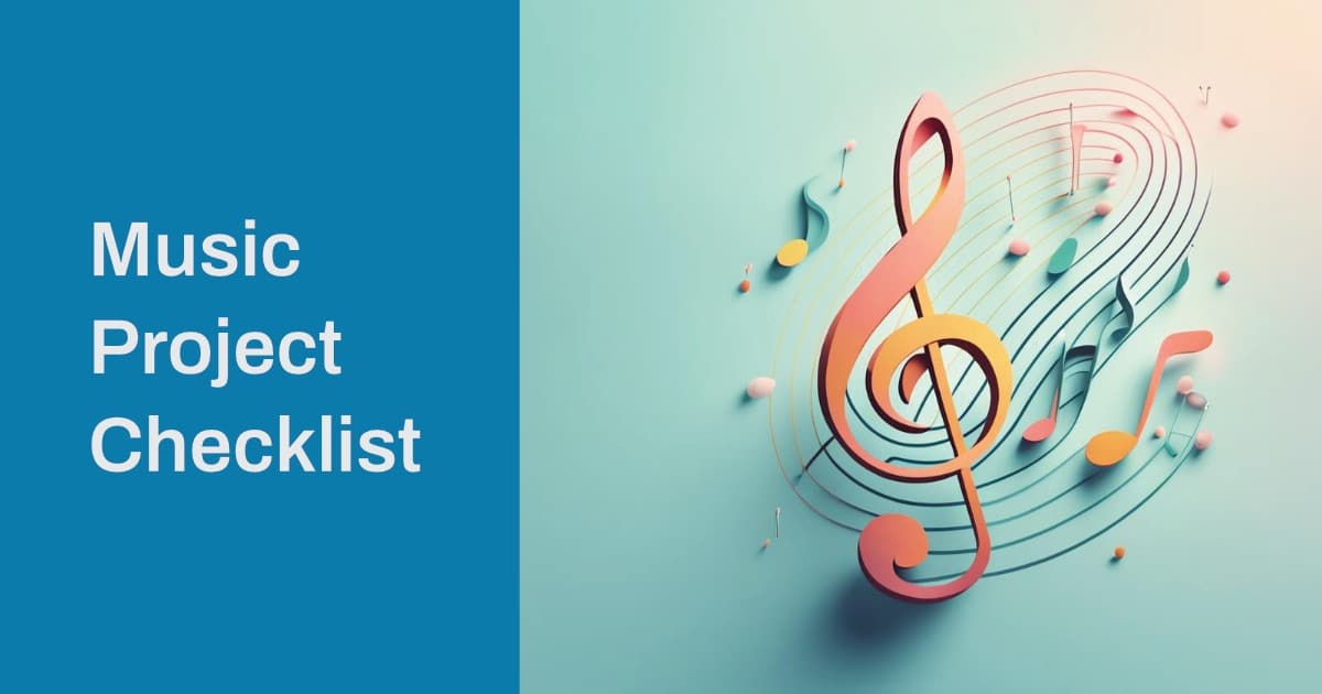 Music Project Checklist